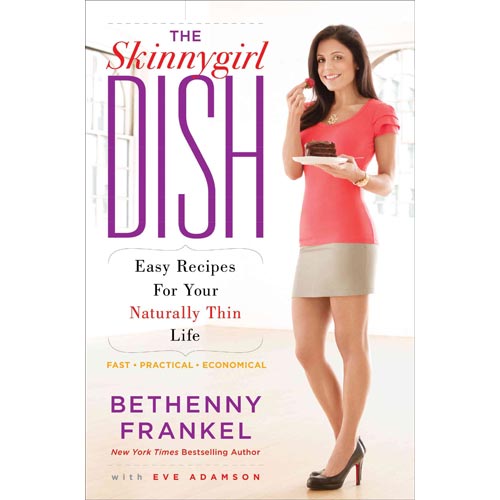 Bethenny Frankel "The Skinnygirl Dish"