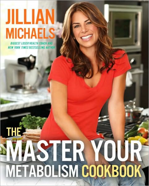 Jillian Michaels "The Master Your Metabolism Cookbook"