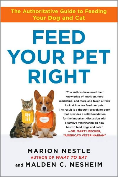 "Feed Your Pet Right" Marion Nestle
