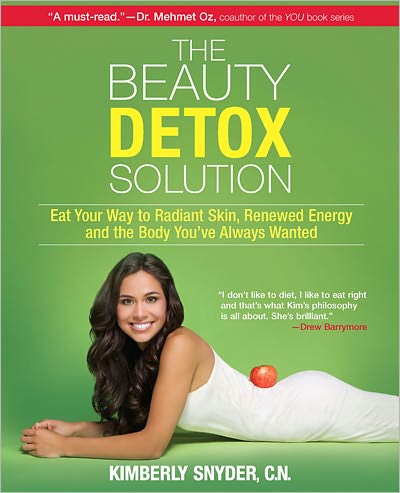 Kimberly Snyder "The Beauty Detox Solution"
