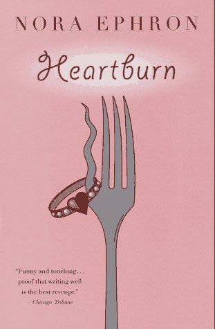 heartburn Nora Ephron