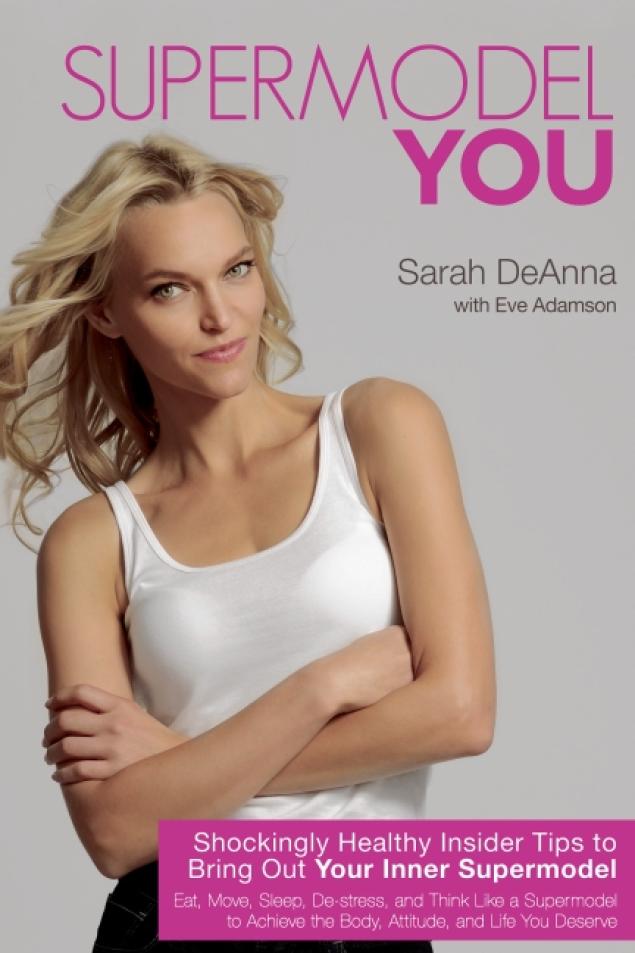 Sarah DeAnna "Supermodel You"