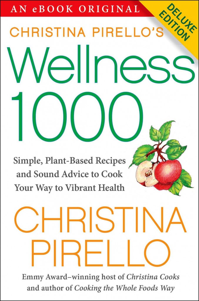 Wellness 1000 Christina Pirello